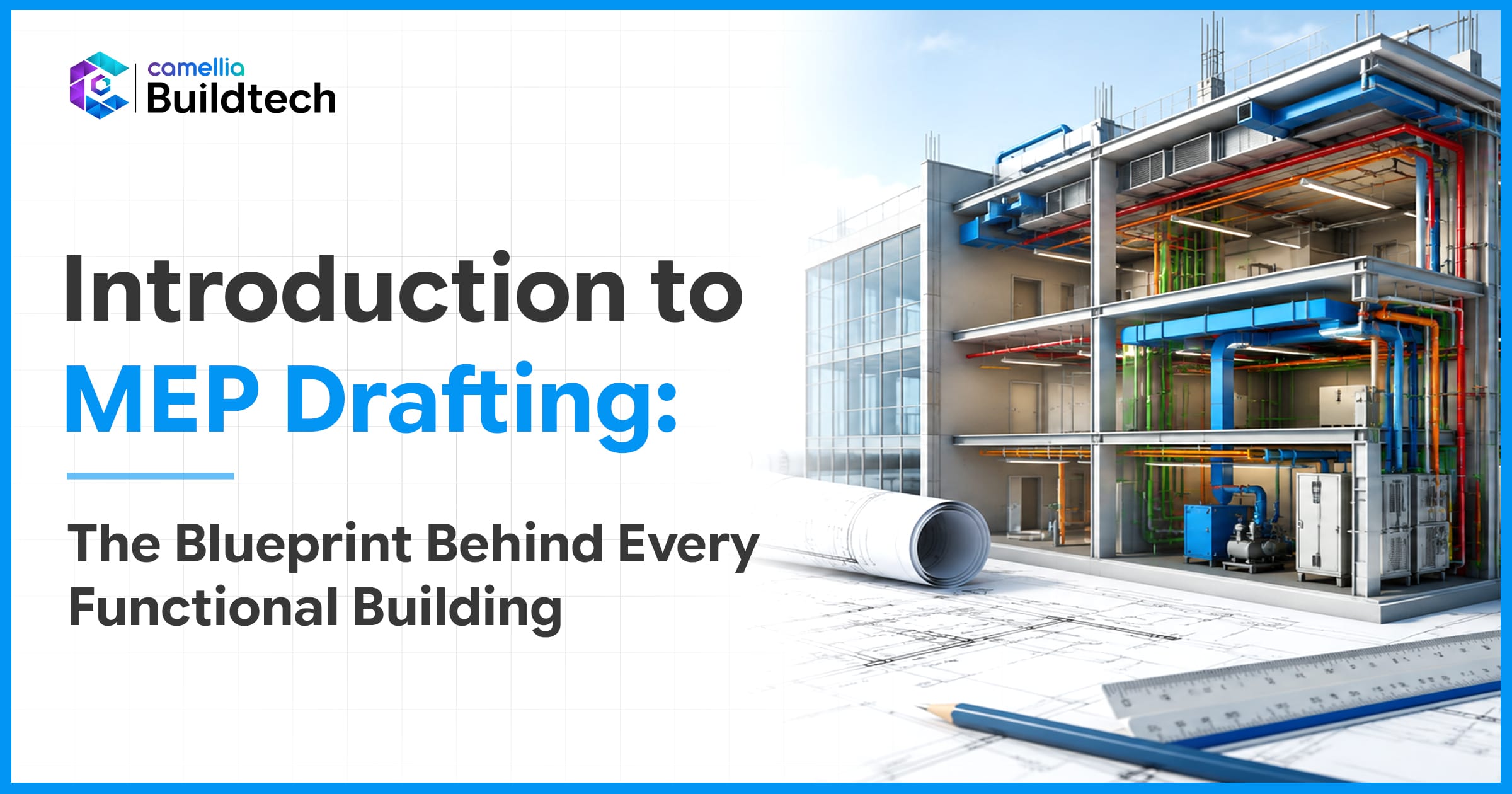 Introduction to MEP Drafting: The Blueprint